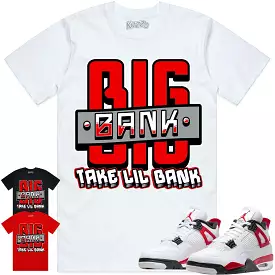 Jordan 4 Red Cement 4s Shirt to Match - RED BIG BANK