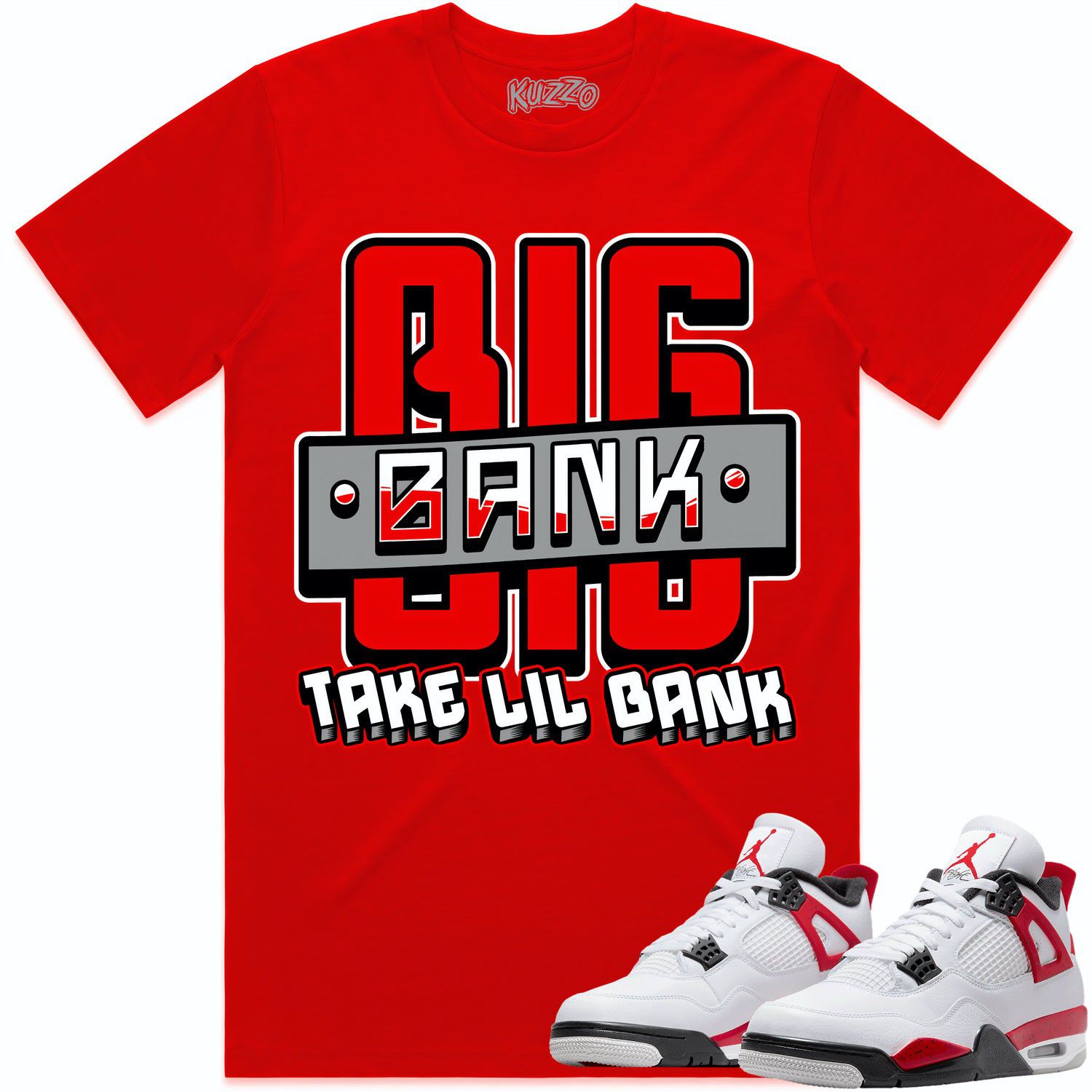 Jordan 4 Red Cement 4s Shirt to Match - RED BIG BANK