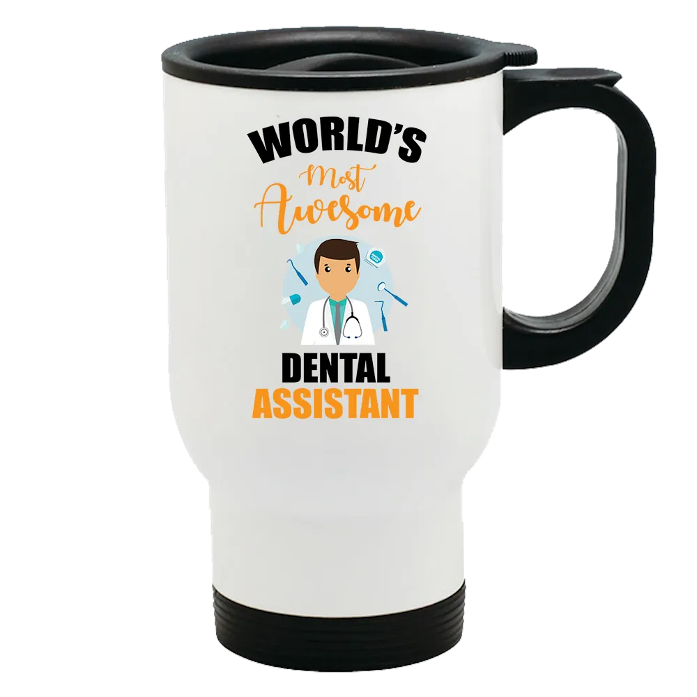 Metal Coffee and Tea Travel Mug Dental Assistant